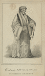 Erasmus of Rotterdam.