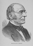 William Lloyd Garrison.