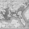 Map showing the relation existing between slave labor and cotton production 1860.