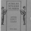 Fisk University News; Jubilee singers number; After forty years; 1871-1911