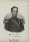 Francesco II, King of the Two Sicilies.