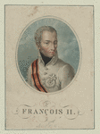 Francis I, Emperor of Austria.