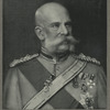 Francis Joseph, Emperor of Austria.