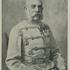 Francis Joseph, Emperor of Austria.