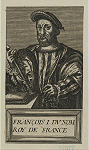 Francis I, King of France.