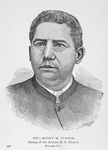 Rev. Henry M. Turner, Bishop of the African M. E. Church.