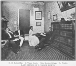 Law office of J. Vance Lewis; H. H. Letheridge, L. Franks, conferring with J. Vance Lewis; Miss Bernice Griggs, stenographer