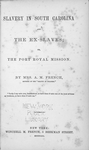 Slavery in South Carolina and the ex-slaves