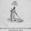 A woman with iron horns and bells on, to keep her from running away.