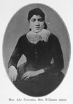 Mrs. Alic Trocasso, Mrs. Williams sister.