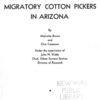 Migratory cotton pickers in  Arizona