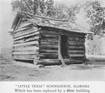 Little Texas" schoolhouse, Alabama which has been replaced by a $600 building.