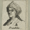 Benjamin Franklin [with fur collar].