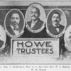 Howe Trustees: Rev. Wm. J. McMichael, Rev. A. L. Bartlett, Rev. T. J. Searey, Dr. C. A. Terrell, Rev. W. H. Heard