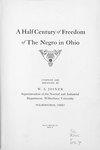 A half century of freedom of the Negro in Ohio