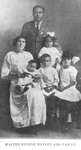 Walter Eugene Hayley and family.