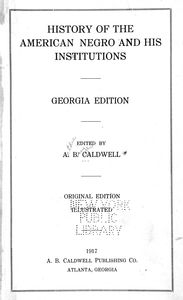 History of the American Negro and his institutions : Georgia edition