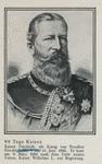Frederick III, German Emperor and King of Prussia.
