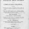 Precis historique de la traite des noirs et de l'esclavage colonia