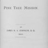The Pine Tree Mission