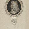 George I, King of England.