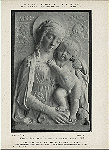 Istoricheskaia vystavka predmetov iskusstva v S.-Peterburge 1904 g. Rosselino. Madonna s mladentsem. Mramornyi barel'ef.