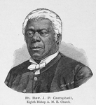 Rt. Rev. J. P. Campbell, Eighth Bishop A. M. E. Church.