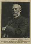 Dr. George M. Gould.