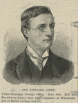 Sir Edward Grey.