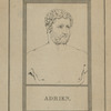 Emperor Hadrian.