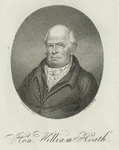 Genl. William E. Heath.