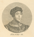 Henry VI, of England.