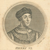 Henry VI, of England.