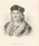 Henry VII, of England.