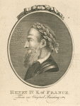 Henry IV, King of France.