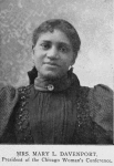 Mrs. Mary L. Davenport, President of the Chicago Woman's Conference