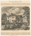 The Roger Morris House (afterward the residence of of Madame Jumel).