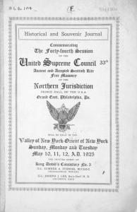 Historical and souvenir journal commemorating the forty-fourth session of the United Supreme Council, 33° : Ancient and Accepted Scottish Rite Free Masonry of the Northern Jurisdiction, Prince Hall, of the U.S.A., Grand East, Philadelphia, Pa. ...