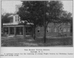 The Bishop Tuttle School; Raleigh, N. C.; A national center for the training of young Negro women in Christian leadership and social work.