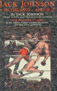 Jack Johnson in the ring and out