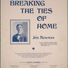 Breaking the ties of home