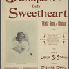 Grandpa's only sweetheart