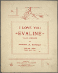 I love you Evaline