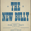 The new  Bully