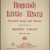 Roguish little Mary