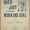 She's just a little working girl