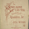 The stars alone can tell