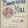 Down by the old mill