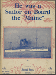 He was a sailor on board the "Maine"