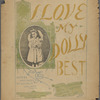 I love my dolly best
